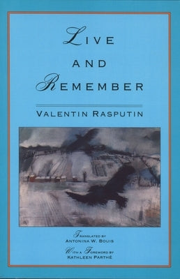 Live and Remember by Rasputin, Valentin