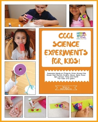 Cool Science Experiments For Kids!: Awesome science experiments and Do ItYourself activities for 6-10 years kids by Mukherjee, Sumita