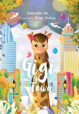 Gigi Goes to Town by Fin, Samantha