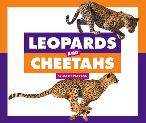 Leopards and Cheetahs by Pearson, Marie