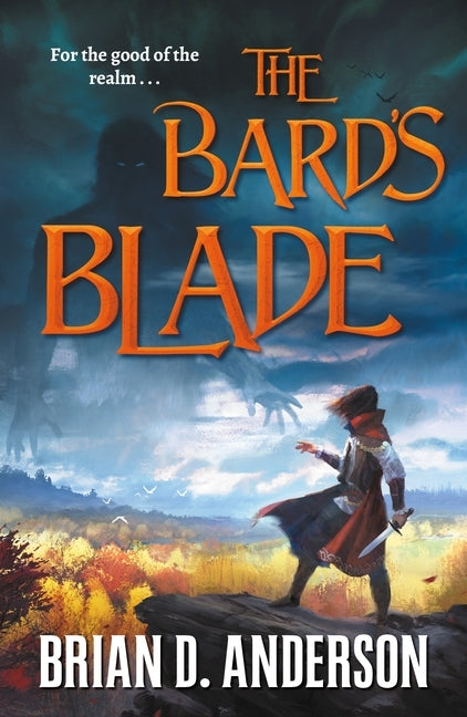 The Bard's Blade by Anderson, Brian D.