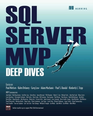SQL Server MVP Deep Dives by Nielsen, Paul
