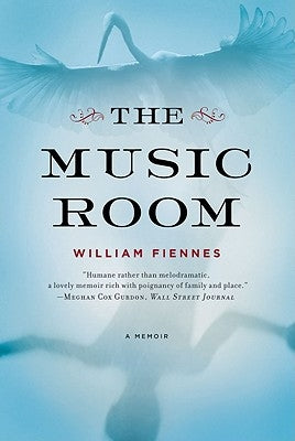 The Music Room: A Memoir by Fiennes, William
