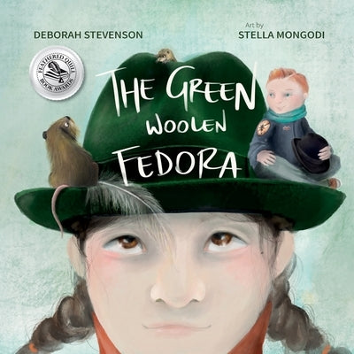 The Green Woolen Fedora by Stevenson, Deborah