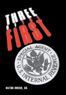 Three of the First by Owens, Hilton, Sr.