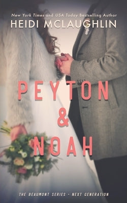 Peyton & Noah by McLaughlin, Heidi
