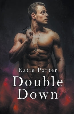 Double Down by Porter, Katie