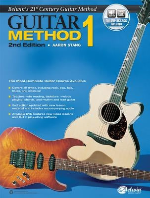 Belwin's 21st Century Guitar Method, Bk 1: The Most Complete Guitar Course Available, Book & Online Audio by Stang, Aaron
