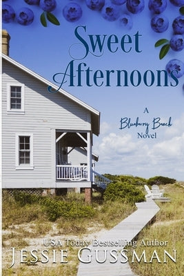 Sweet Afternoons by Gussman, Jessie