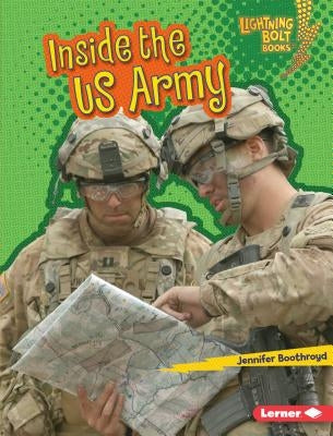 Inside the US Army by Boothroyd, Jennifer