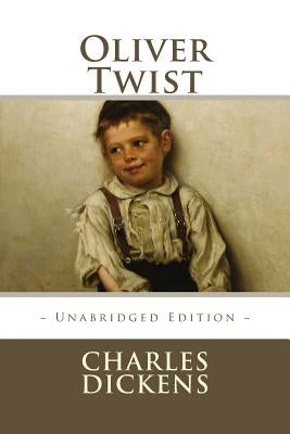 Oliver Twist: Unabridged edition by Editions, Atlantic