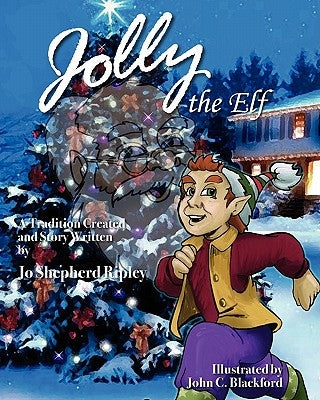 Jolly the Elf by Ripley, Jo Shepherd