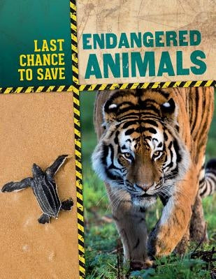 Endangered Animals by Ganeri, Anita