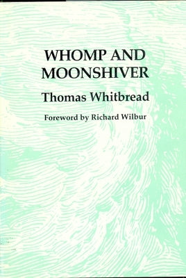 Whomp and Moonshiver by Whitbread, Thomas