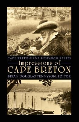 Impressions of Cape Breton by Tennyson, Brian