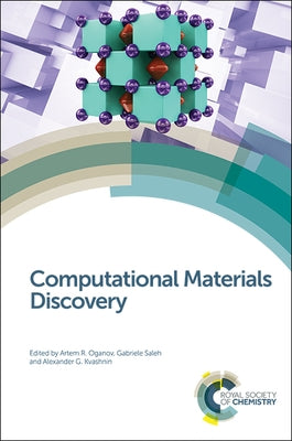 Computational Materials Discovery by Oganov, Artem R.