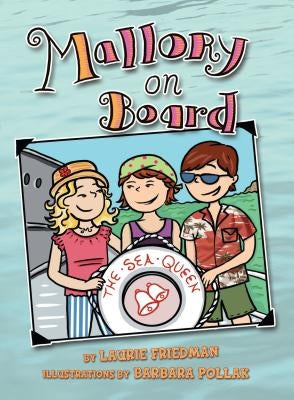 Mallory on Board by Friedman, Laurie