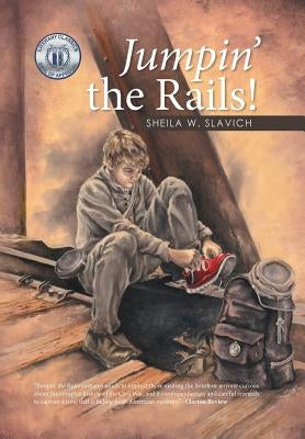 Jumpin' the Rails! by Slavich, Sheila W.