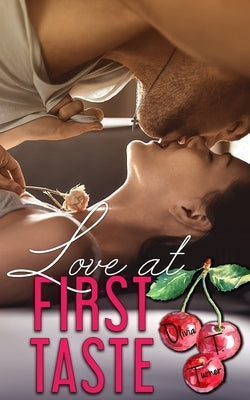 Love At First Taste by Turner, Olivia T.