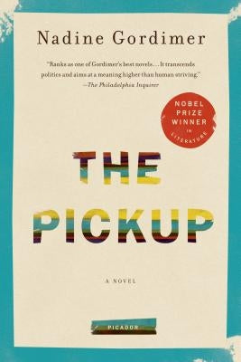Pickup by Gordimer, Nadine