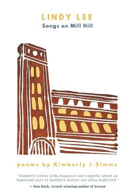 Lindy Lee: Songs on Mill Hill by Simms, Kimberly J.