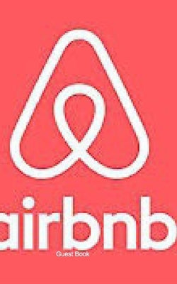 airbnb Guest Book: airbnb guest book by Huhn, Michael
