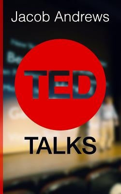 TED Talks by Andrews, Jacob