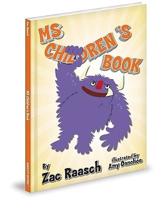 MS Children's Book by Raasch, Zac