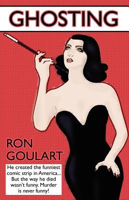 Ghosting by Goulart, Ron