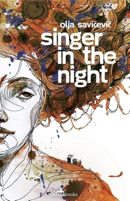 Singer in the Night by Savicevic, Olja