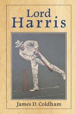 Lord Harris by Philip, James