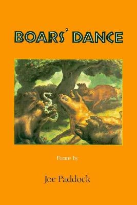Boars' Dance by Paddock, Joe