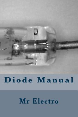 Diode Manual by Electro