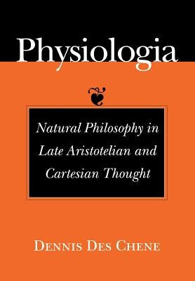 Physiologia: The Artist and the Woman by Des Chene, Dennis