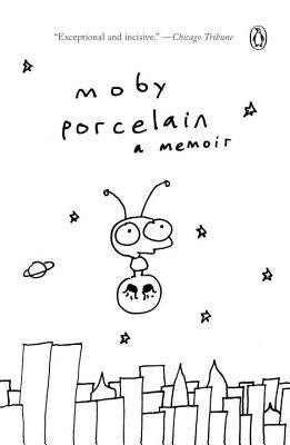 Porcelain: A Memoir by Moby