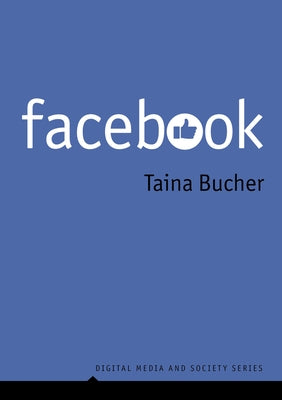 Facebook by Bucher, Taina