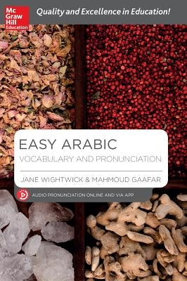 Easy Arabic Vocabulary and Pronunciation by Wightwick, Jane