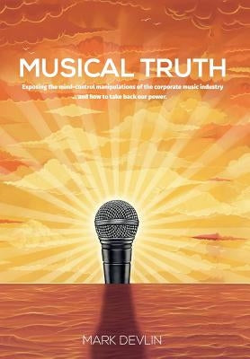Musical Truth by Devlin, Mark