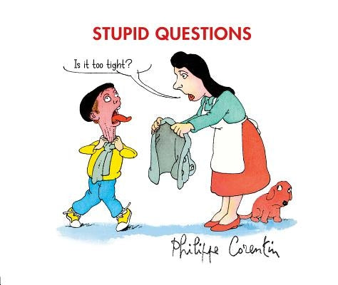 Stupid Questions by Corentin, Philippe