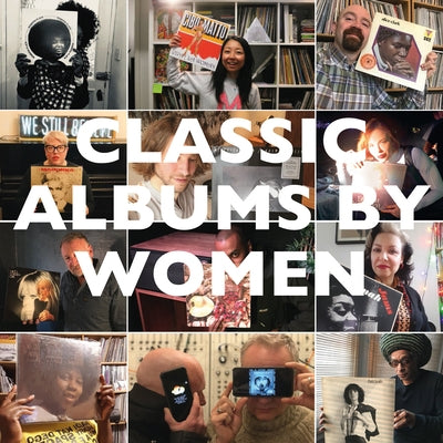 Classic Albums by Women by Classic Album Sundays
