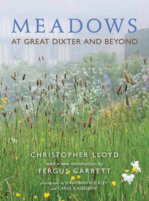 Meadows at Great Dixter and Beyond by Lloyd, Christopher