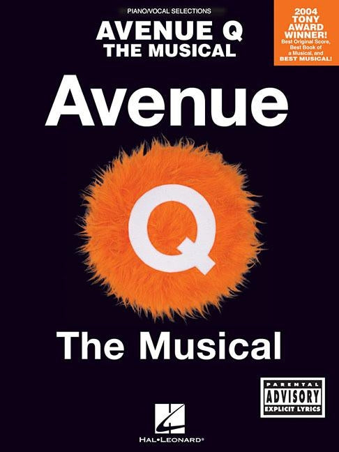 Avenue Q - The Musical by Lopez, Robert