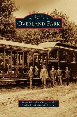 Overland Park by Oberg, Suzee Soldanels