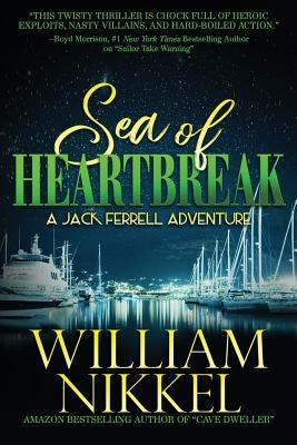 Sea of Heartbreak by Nikkel, William