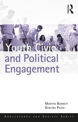 Youth Civic and Political Engagement by Barrett, Martyn