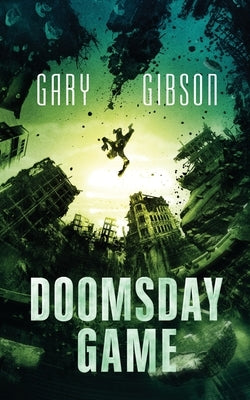 Doomsday Game by Gibson, Gary