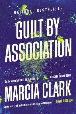 Guilt by Association by Clark, Marcia