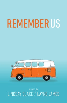 Remember Us by Blake, Lindsay