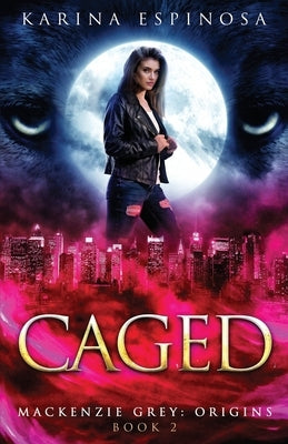 Caged by Espinosa, Karina