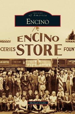 Encino by Crosby, Michael